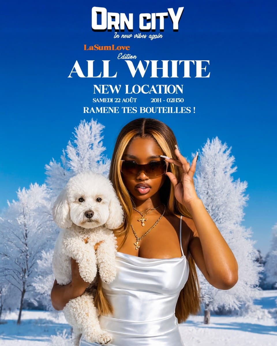 Affiche de la soirée All White, LaSumLove Edition